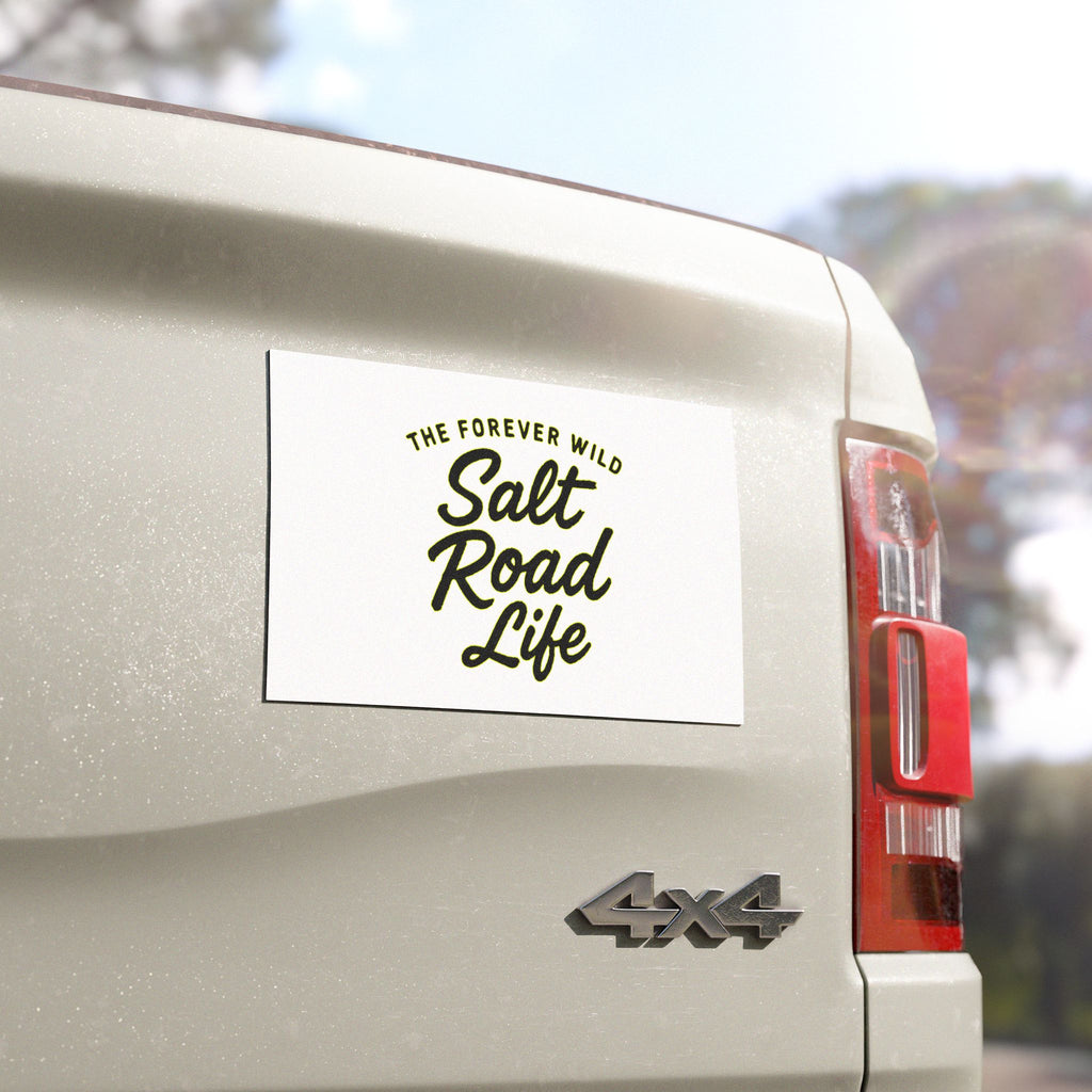 Salt Road Life Car Magnet — "The Forever Wild" Outdoor Adventure Decal