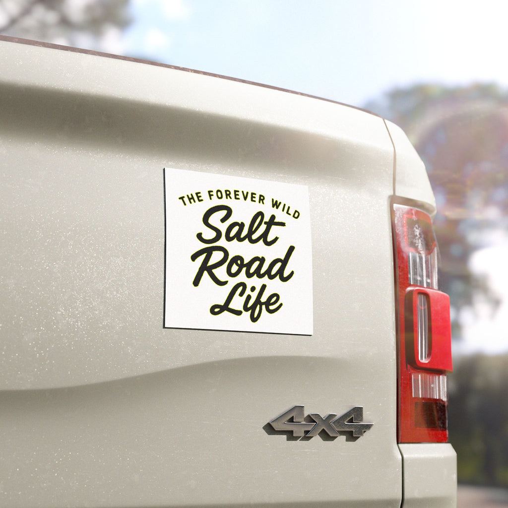 Salt Road Life Car Magnet — "The Forever Wild" Outdoor Adventure Decal