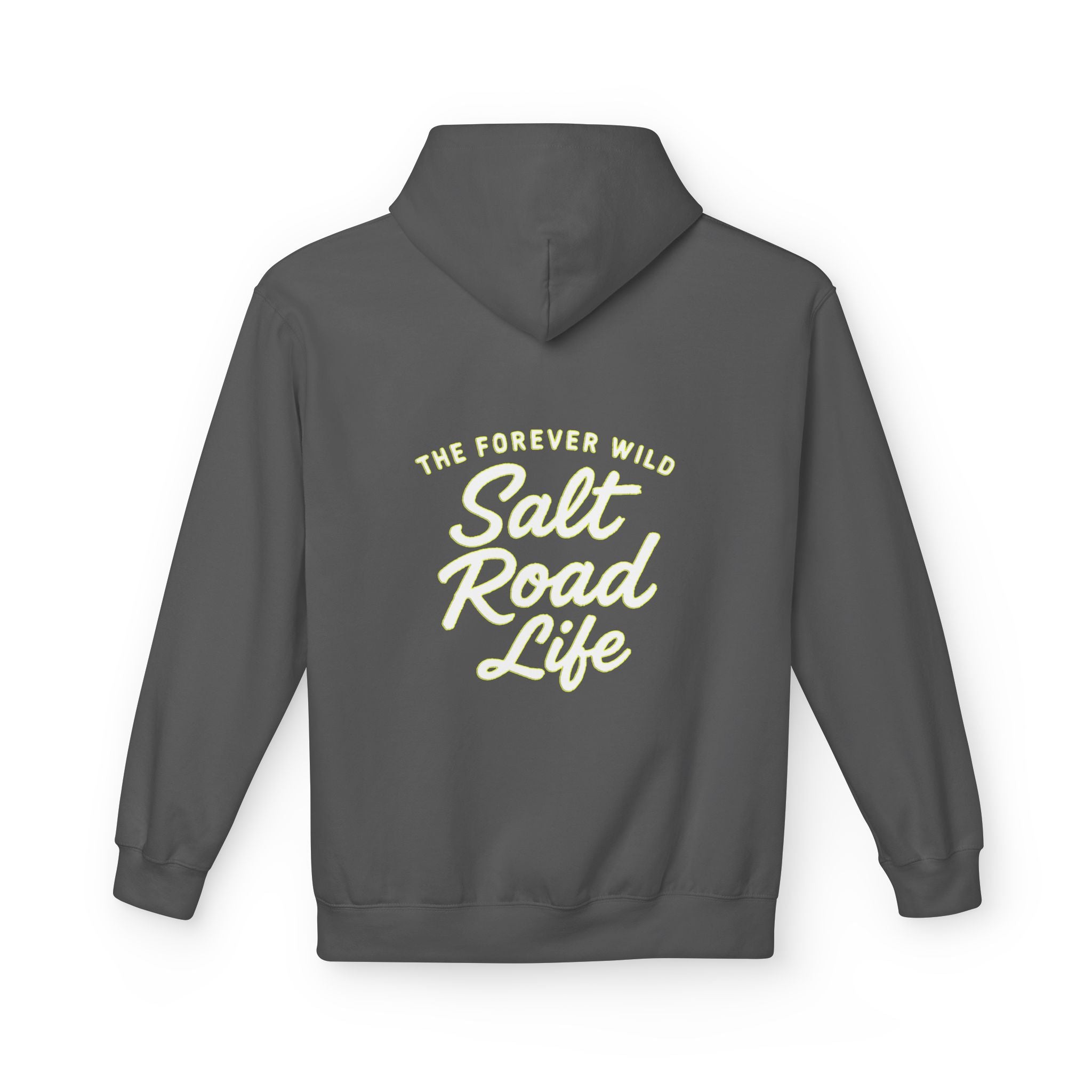 Salt Road Life/Forever Wild