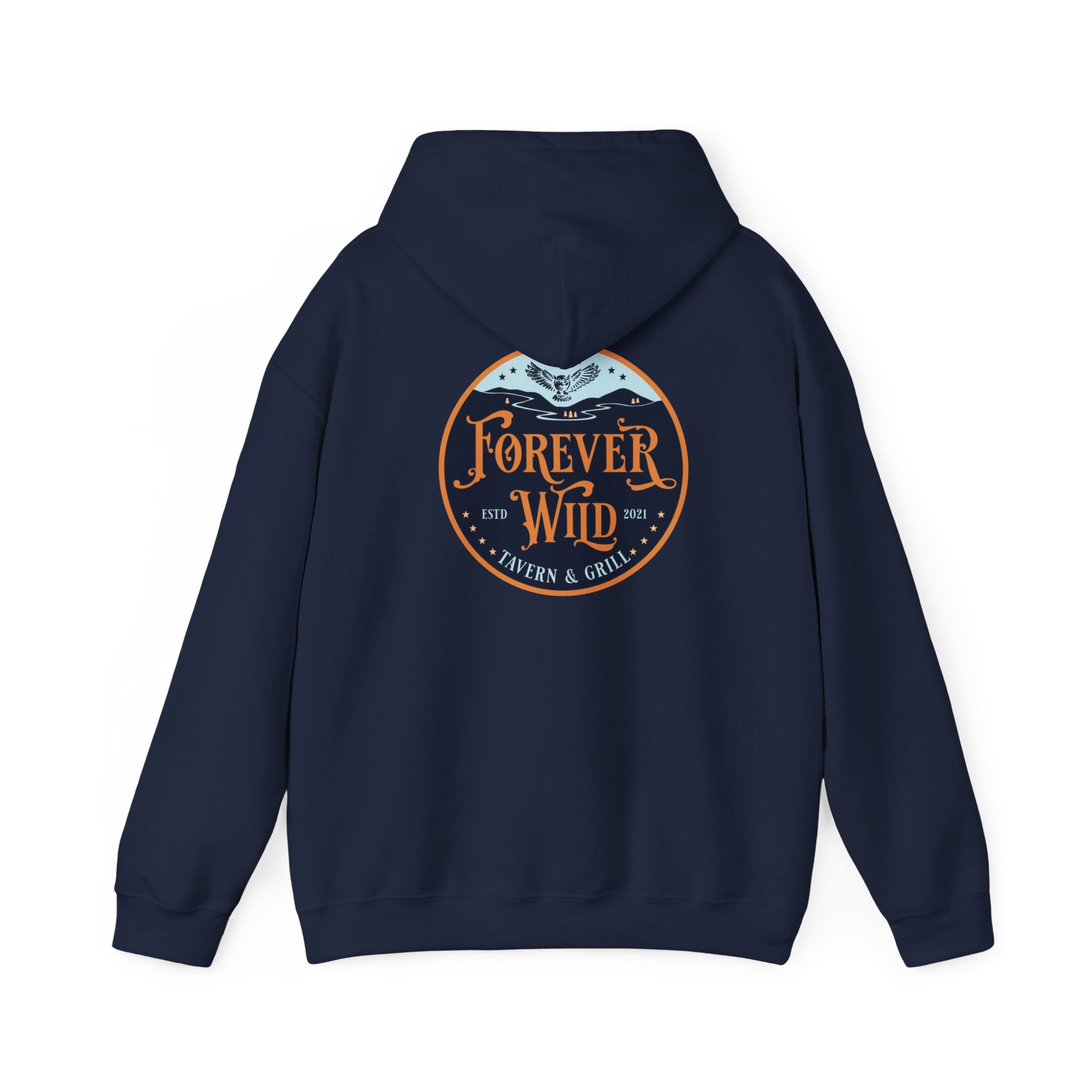 Forever Wild Tavern hoodie | Pullover Sweatshirt, Both Sides