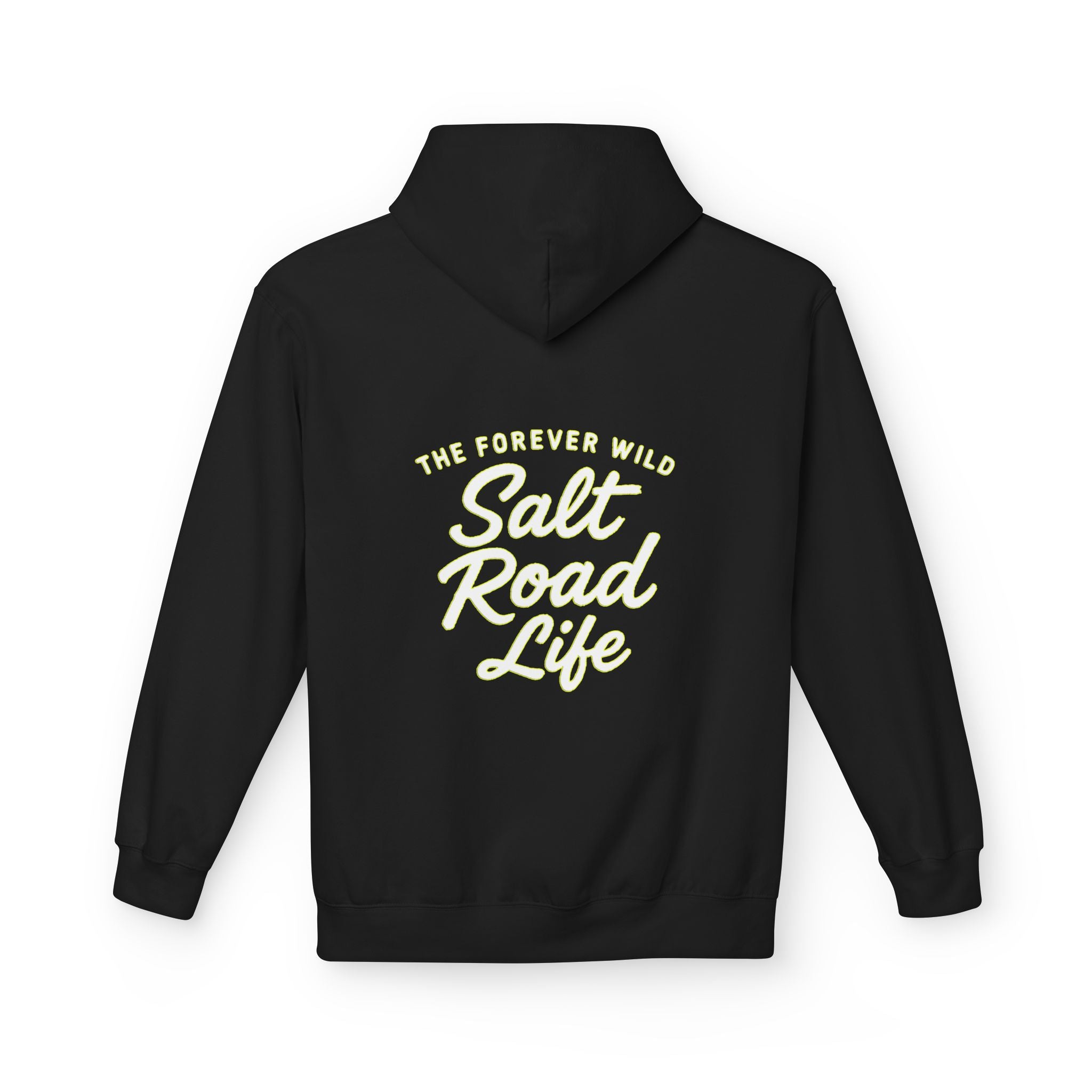 Salt Road Life/Forever Wild