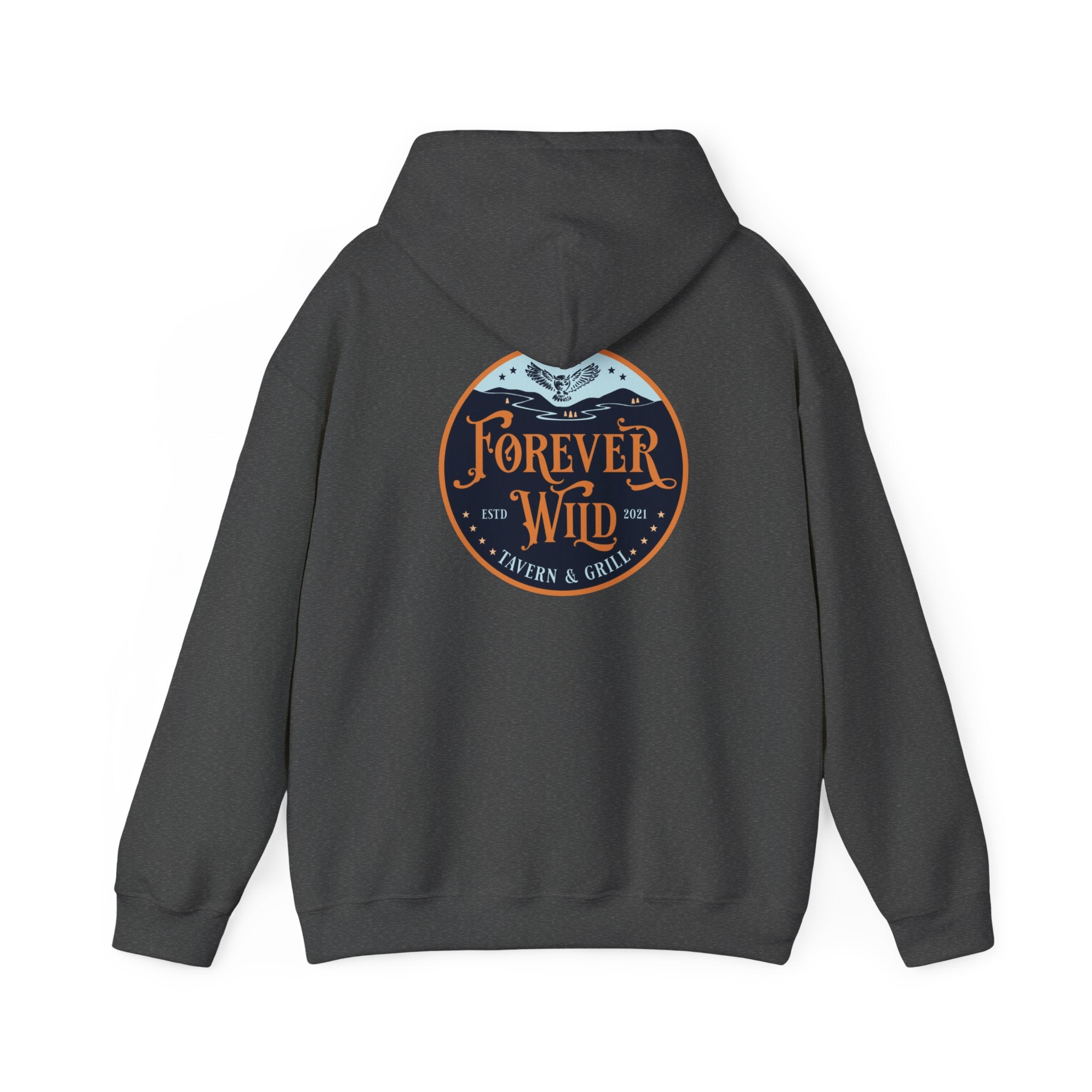 Forever Wild Tavern hoodie | Pullover Sweatshirt, Both Sides