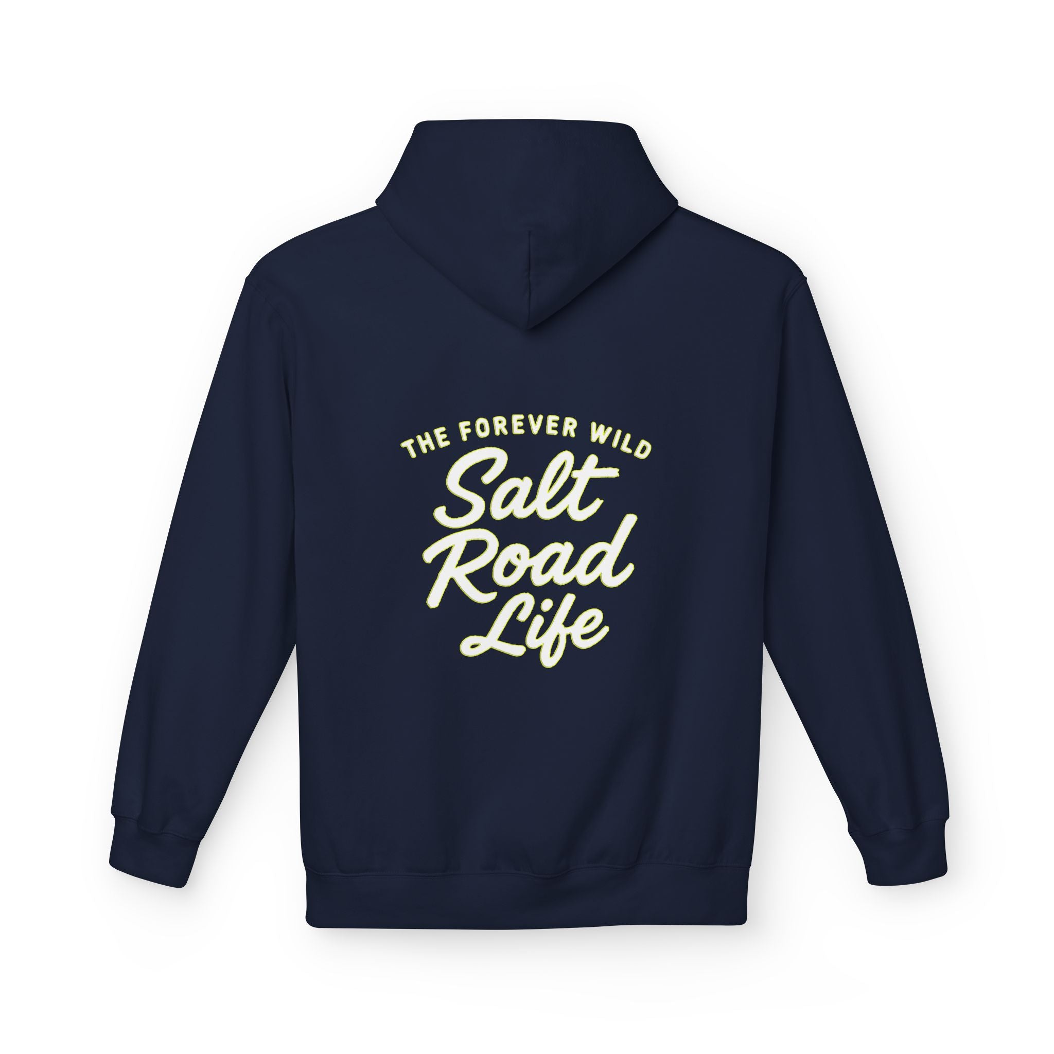 Salt Road Life/Forever Wild
