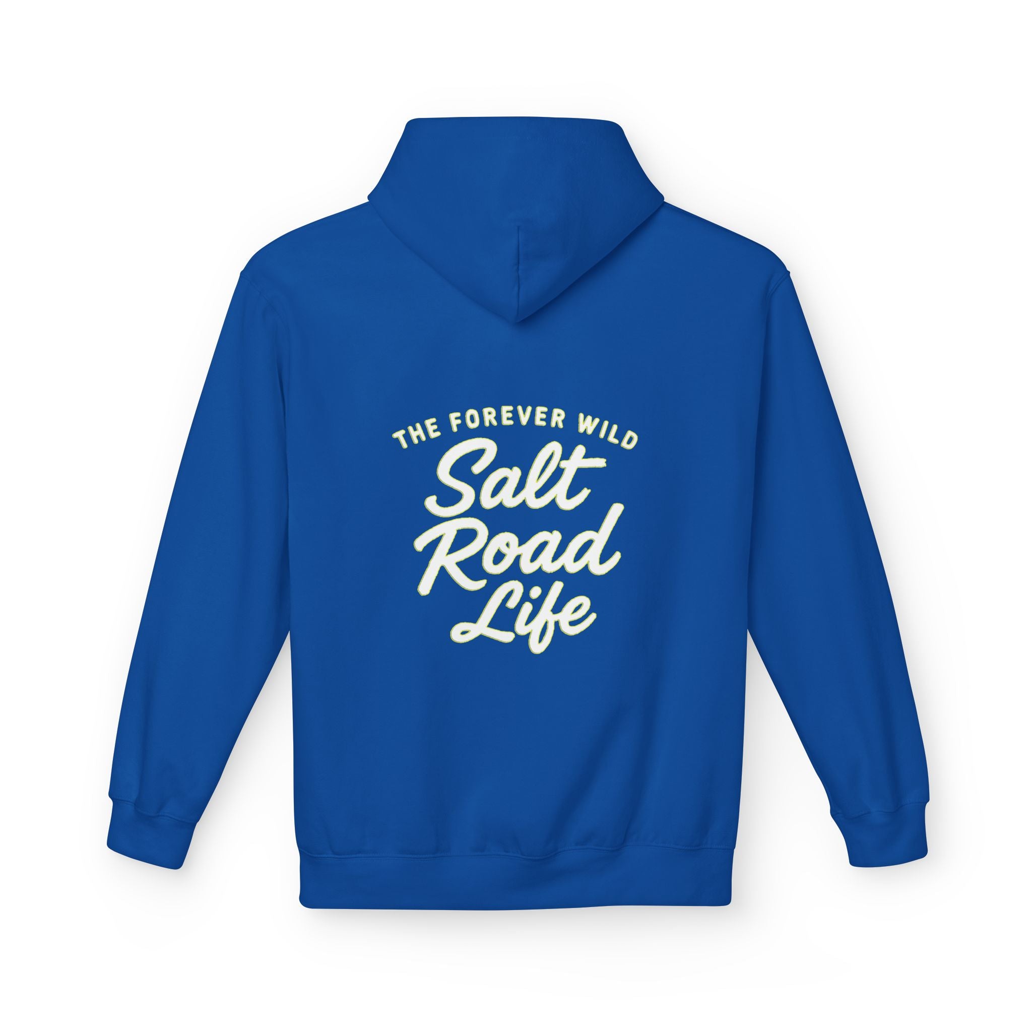 Salt Road Life/Forever Wild