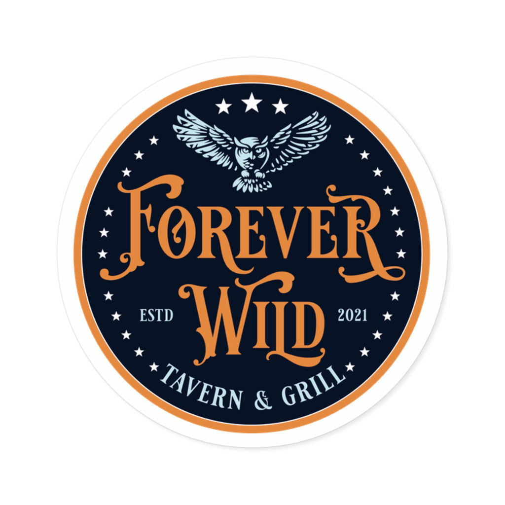 Forever Wild Round Stickers, Indoor\Outdoor